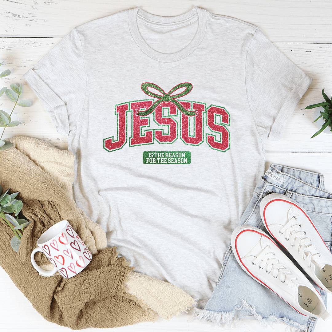 Jesus Is The Reason For The Season Tee by MerchMallow