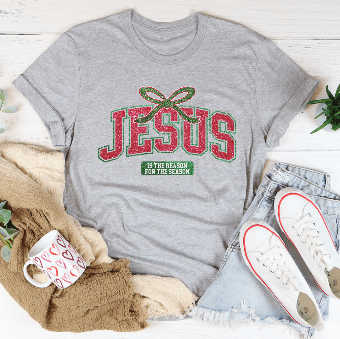 Jesus Is The Reason For The Season Tee by MerchMallow