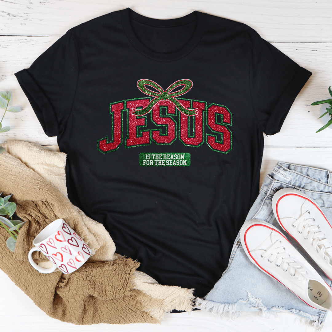 Jesus Is The Reason For The Season Tee by MerchMallow